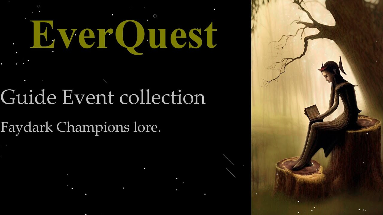 EverQuest Guide Event-Faydark Champions lore