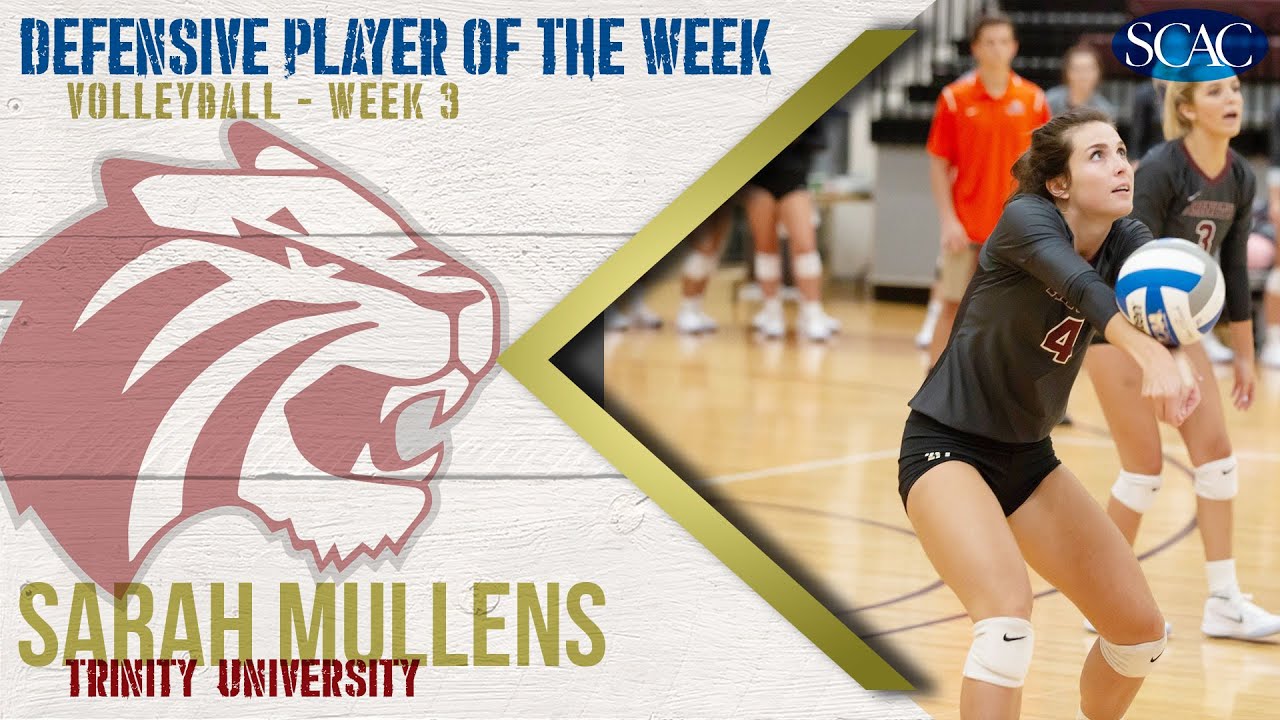 Sarah Mullens, Trinity University, Volleyball Defensive Player of the Week (Week 3)