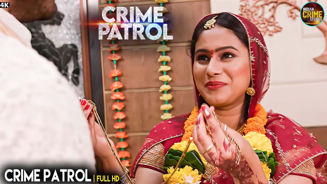 #mumbai Kaand | शादी के दिन हुआ भयंकर कांड | Best Of Crime Patrol | Real Crime