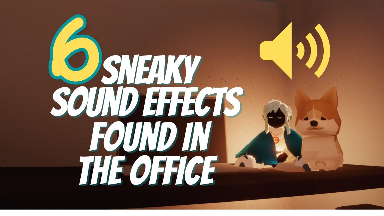 6 Hidden Sound Effects in The Office | Sky: Children of the Light | nastymold