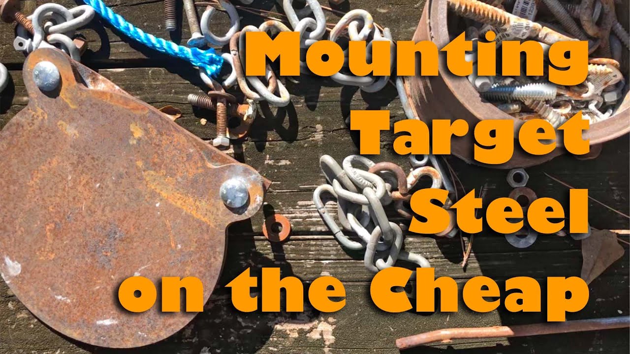 Mounting Target Steel on the Cheap