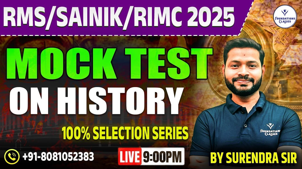 Mock Test on History | Top MCQs for RIMC, RMS & Sainik School 2025 | Full Revision by Surendra Sir