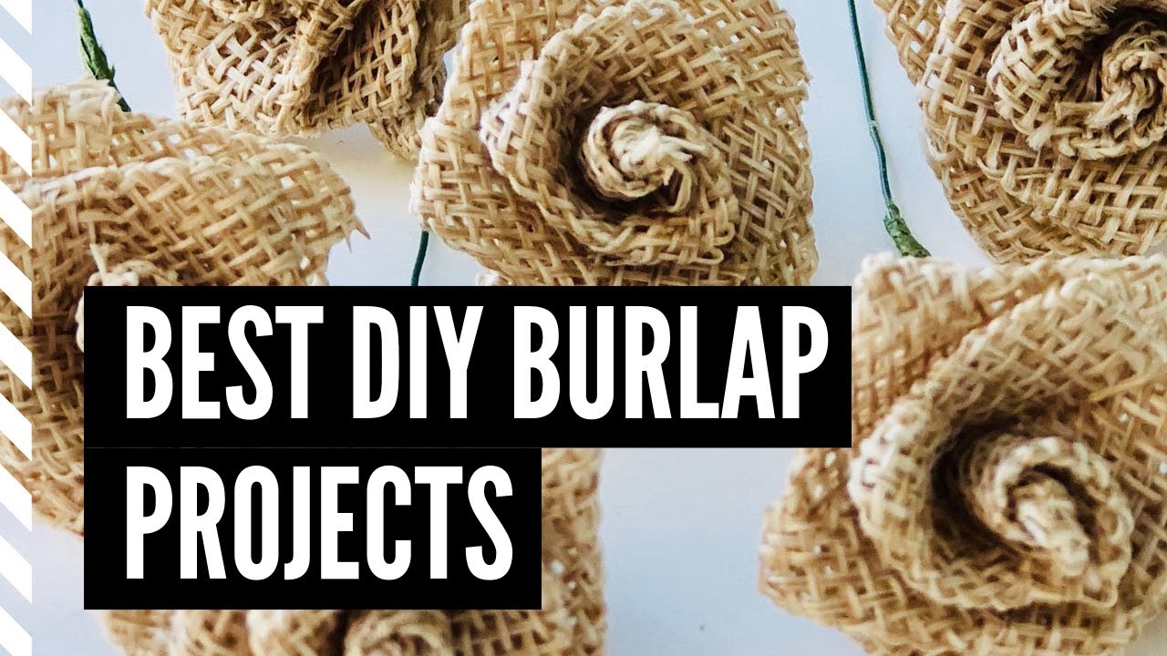 BEST DIY PROJECTS WITH BURLAP