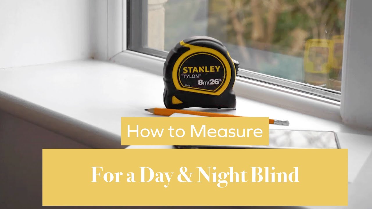 How to Measure for a Day & Night Blind | BlindsbyPost |