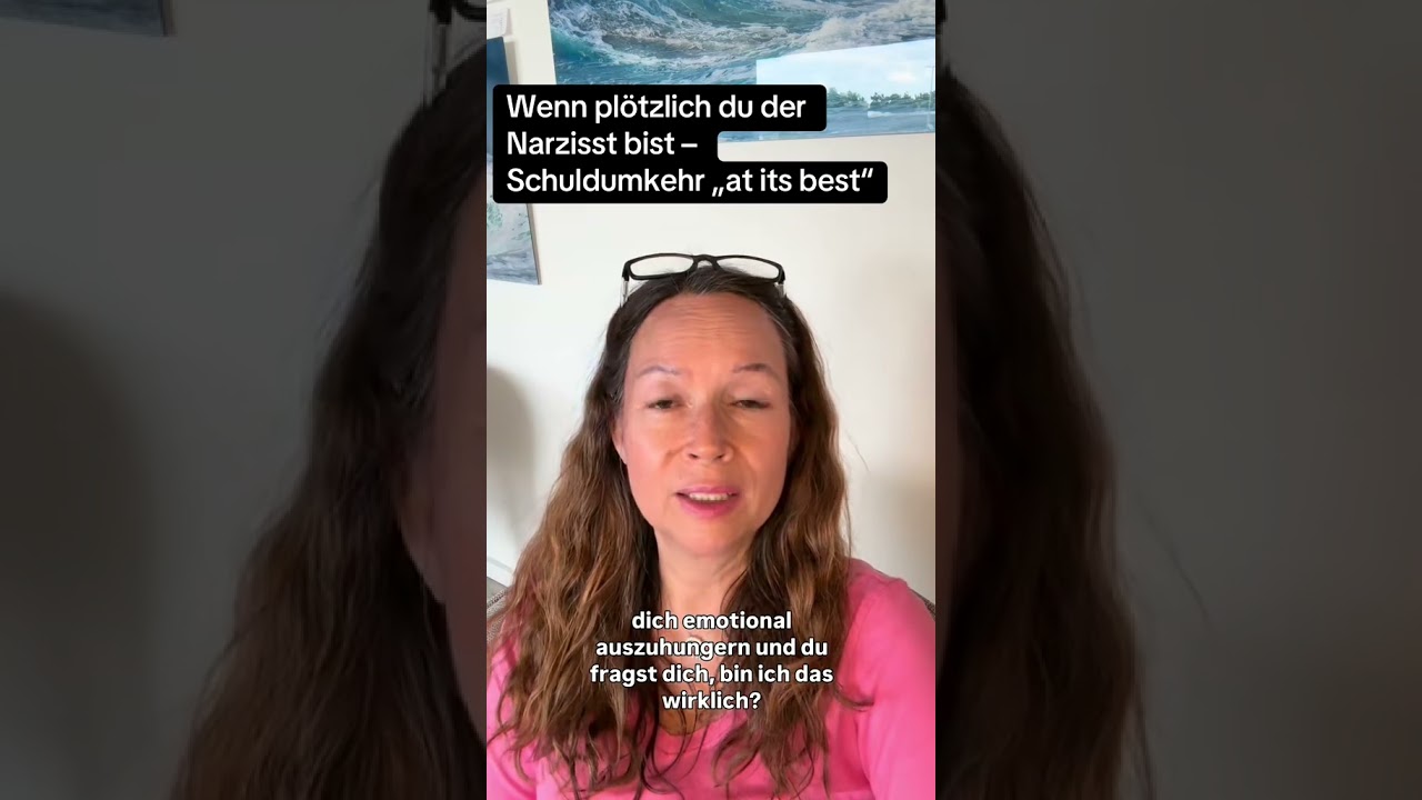 Wenn pl&ouml;tzlich du der Narzisst bist - Schuldumkehr &bdquo;at its best&ldquo;