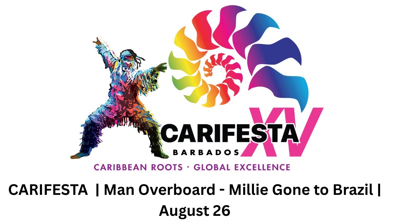🔴 LIVE NOW: CARIFESTA XV | BARBADOS | MAN OVERBOARD MILLIE GONE TO BRAZIL | AUGUST 26, 2025