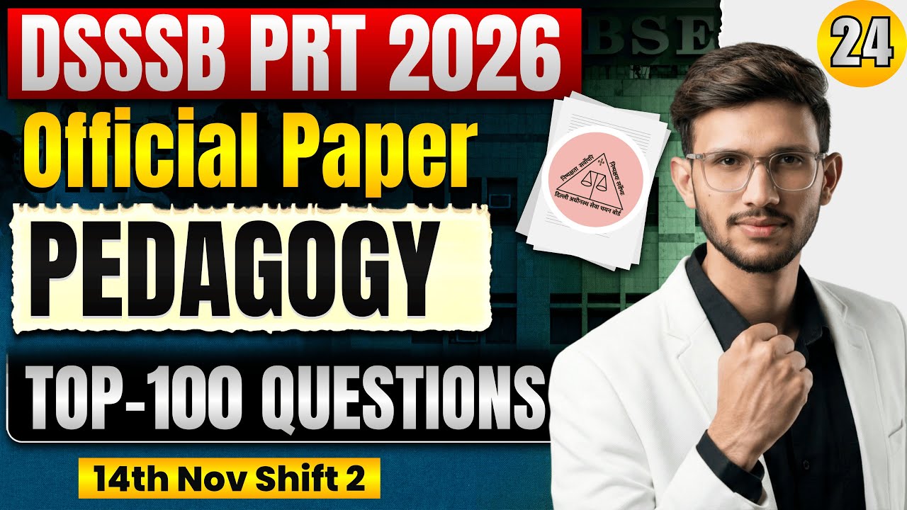 DSSSB PRT Pedagogy PYQs | NIOS Based Questions for DSSSB PRT 2026