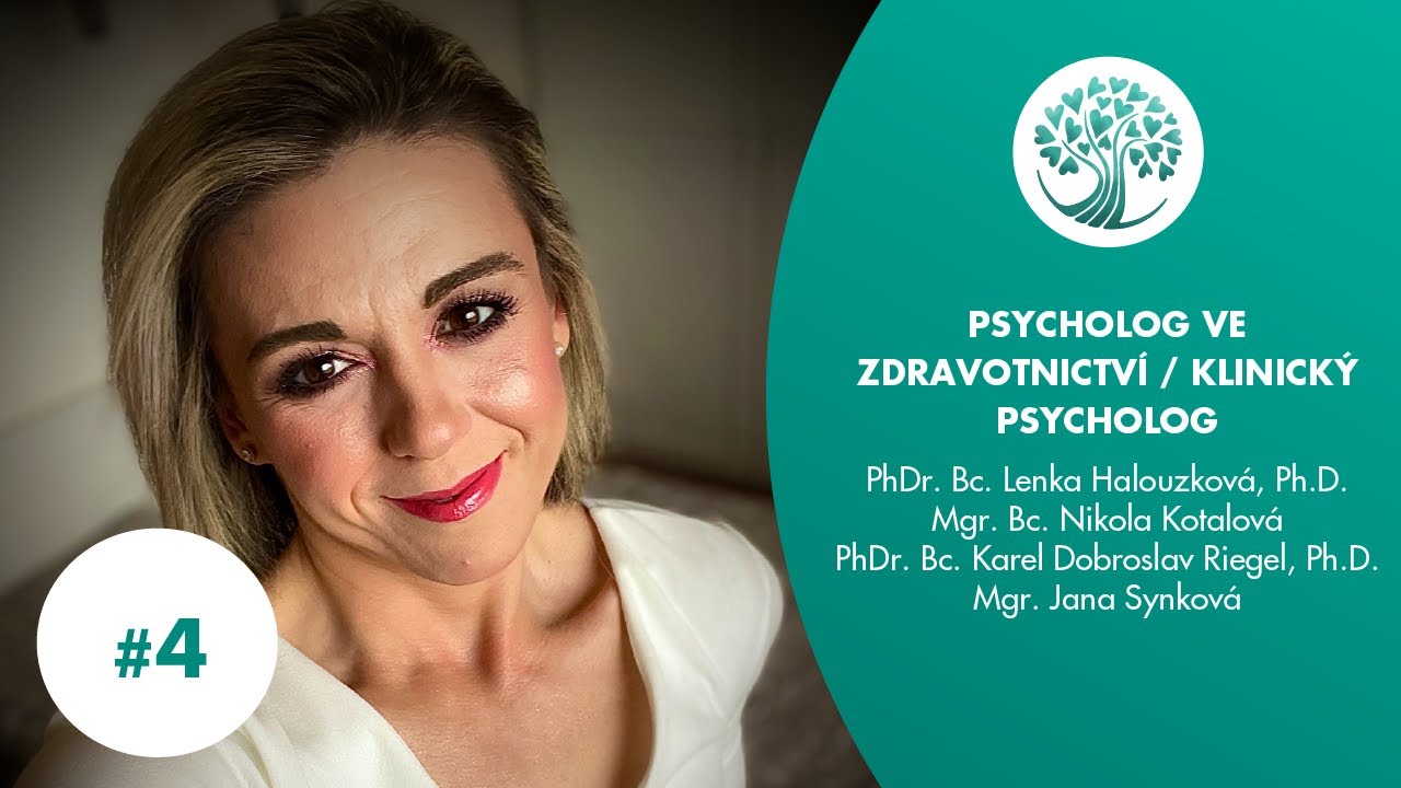 Tisíc tváří #4 - Psycholog ve zdravotnictví/ klinický psych. - Halouzková, Kotalová, Riegel, Synková