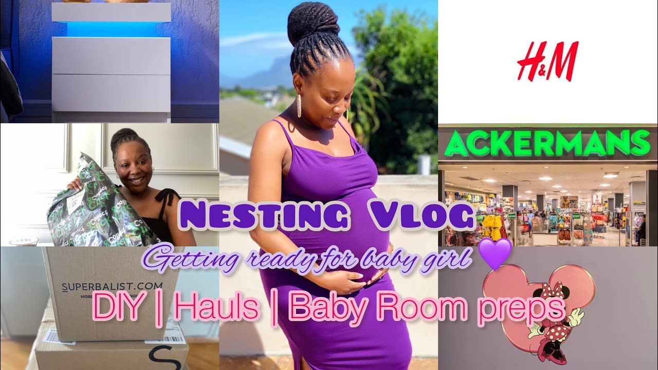 Nest with me: the final Vlog before baby girl arrived | South African YouTuber