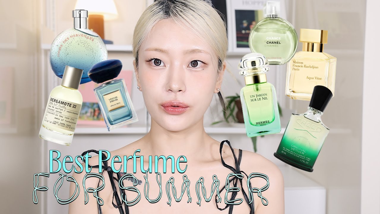SUMMER FRAGRANCES 인생 여름 향수 추천 / 방금 샤워하고 나온듯한 향수들 🧼 BEST 7