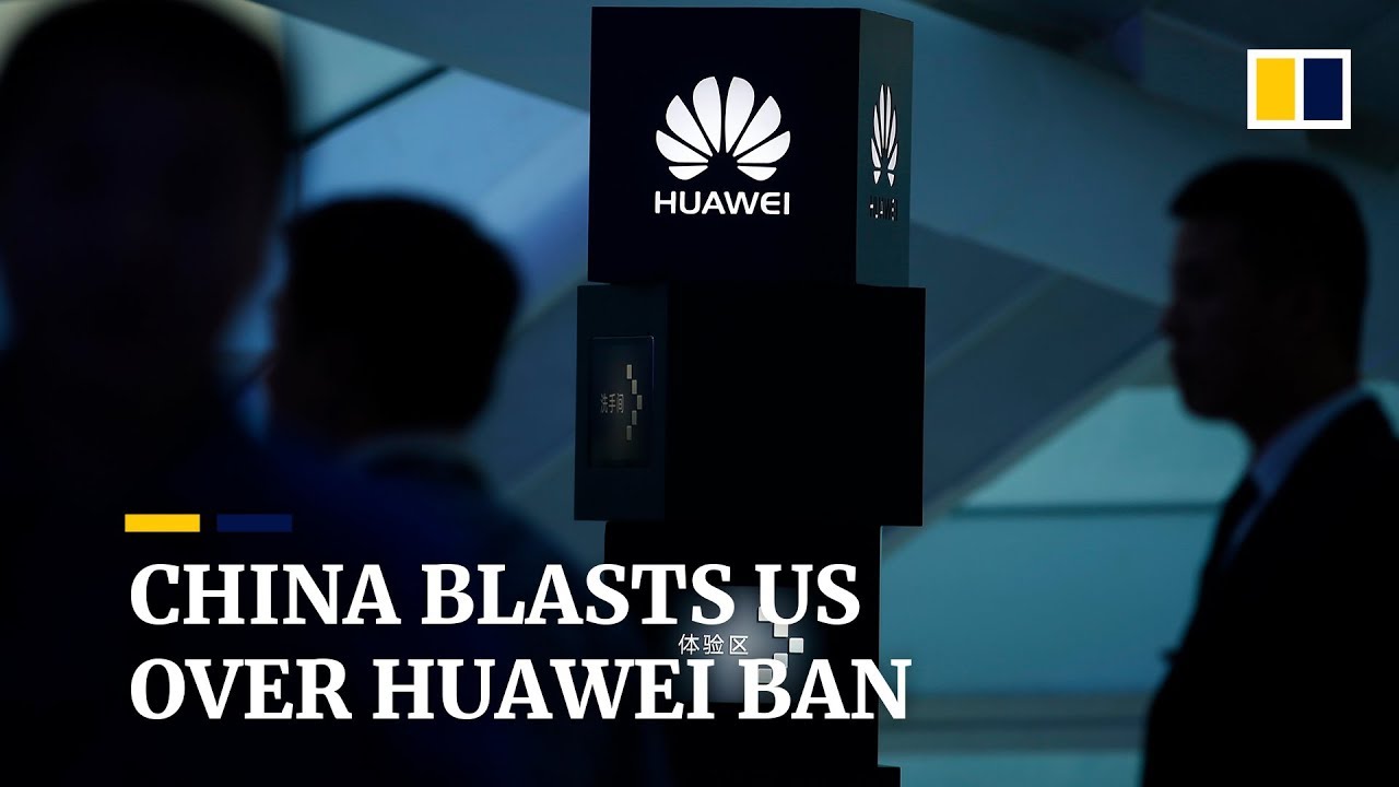 China blasts US over Huawei ban