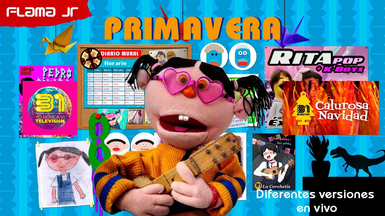 31 Minutos - Primavera, pero con diferentes versiones en vivo - Flama Jr