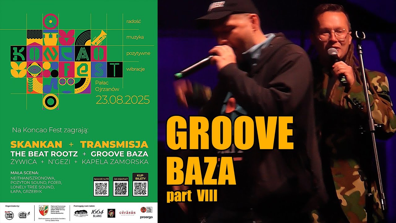 Koncao Fest 2025 - Groove Baza - Part VIII