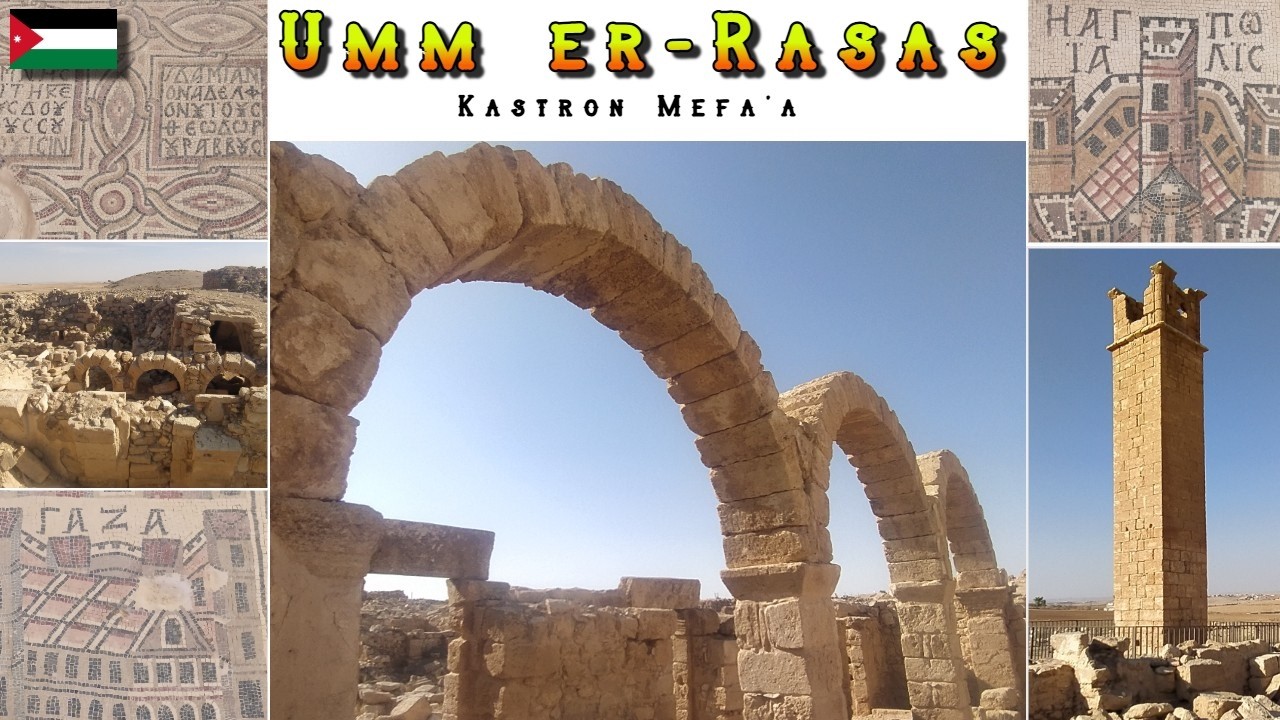 UMM ER-RASAS Castro romano y sitio sagrado en el desierto de Jordania. Mosaicos y torre estilita