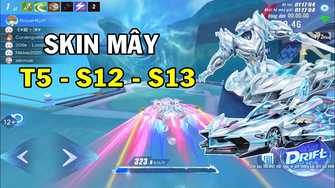 ZingSpeed Mobile | Skin Mây T5 - S12 - S13