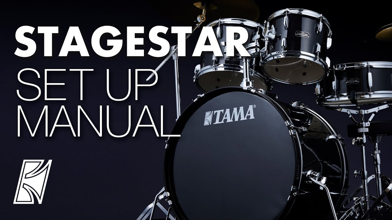 TAMA STAGESTAR Set Up Manual