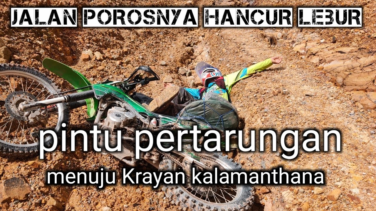 Jelajah Krayan edisi gunung selukut bag 3/trabas nunukan