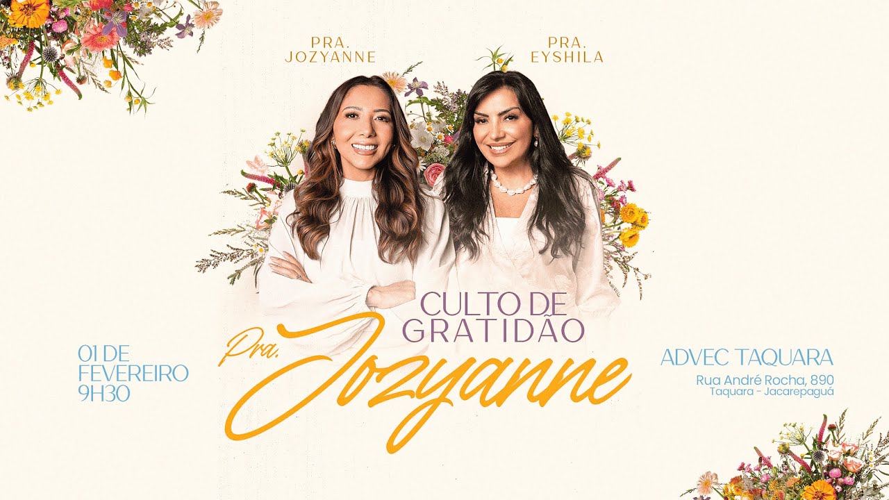 Culto de Gratidão | Pra. Jozyanne e Pra. Eyshila | 01/02/26