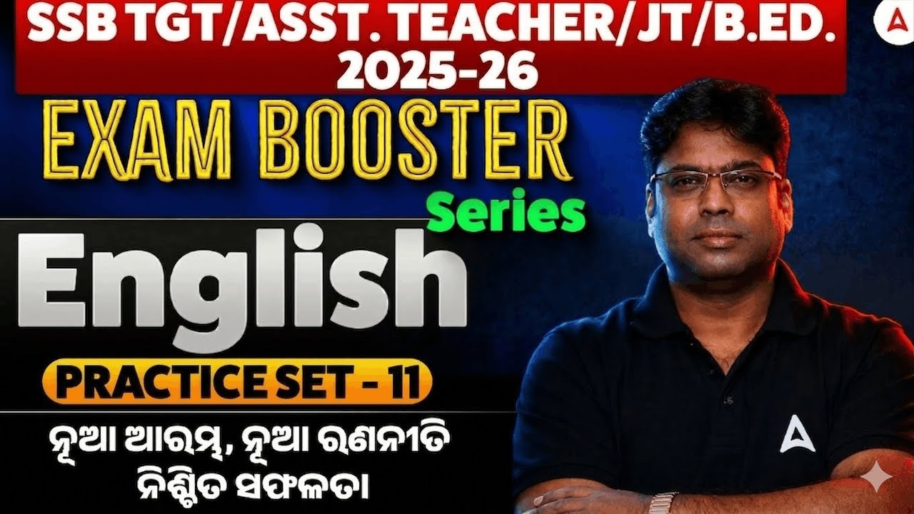 SSB TGT, Assistant Teacher, B.ED Exam 2026 | English Practice Set 11 | by Abhishek Sir
