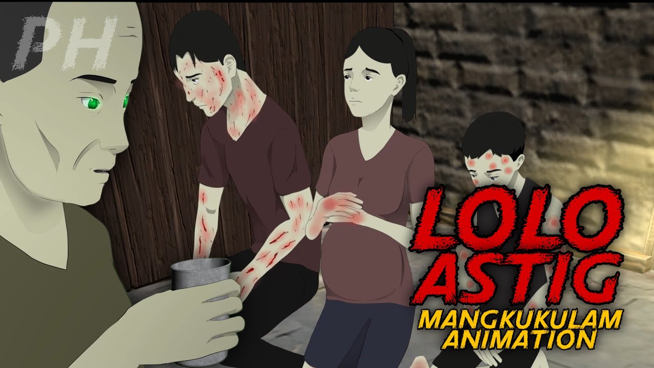 LOLO ASTIG | Mangkukulam True Story Animation