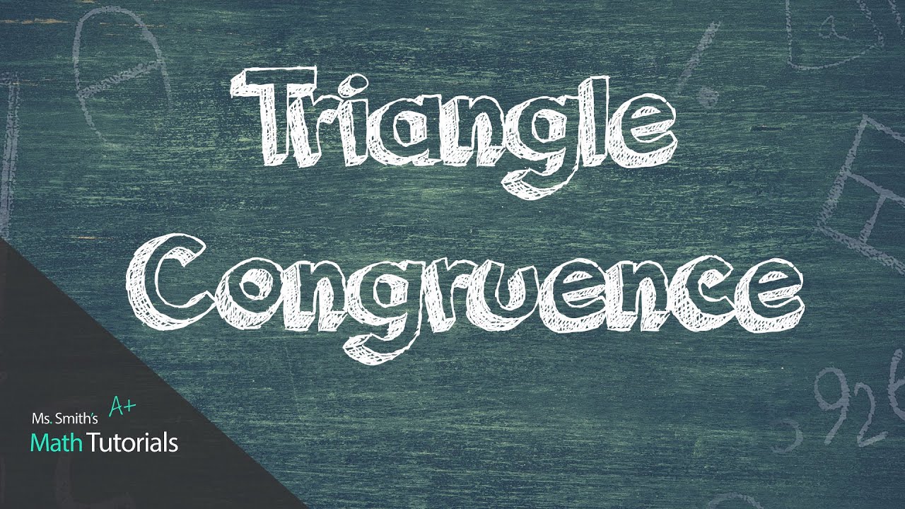 Triangle Congruence