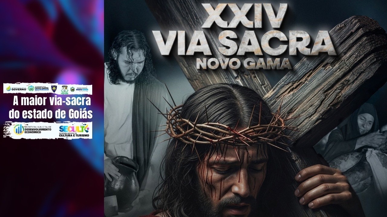 XXIV VIA SACRA NOVO GAMA-GO 2026