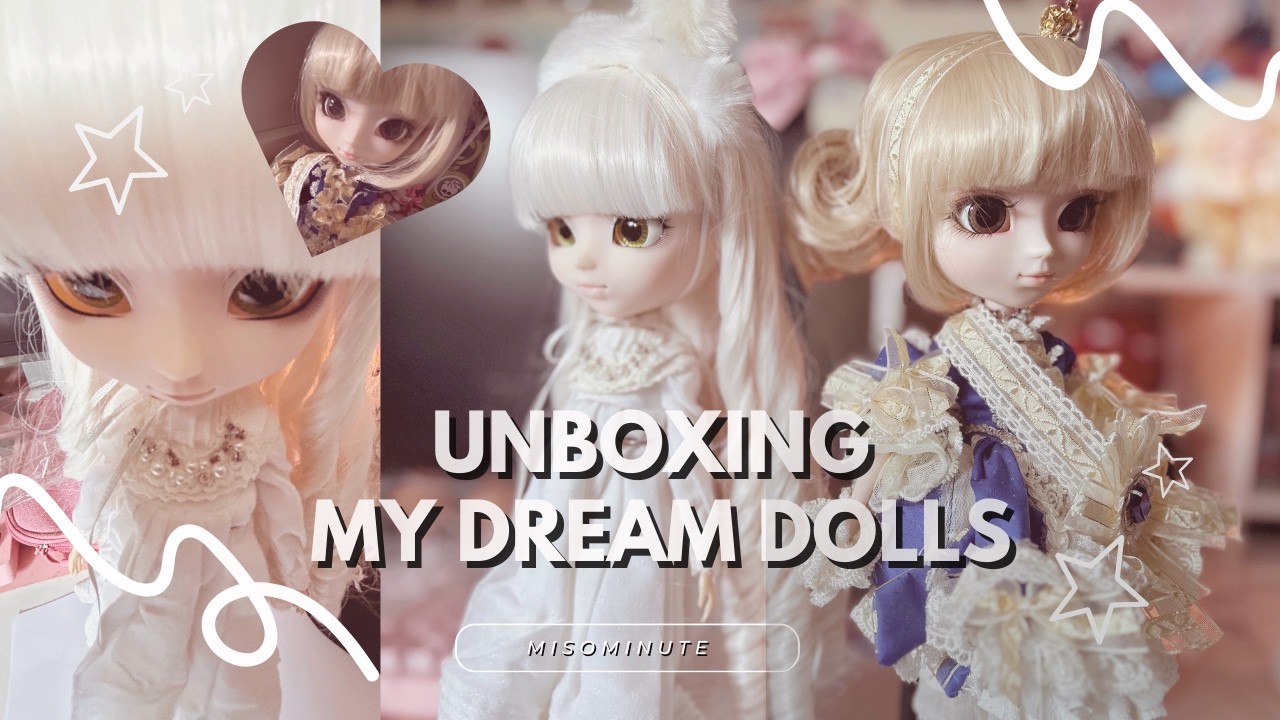 Unboxing my dream dolls! | Pullip Dolls *ੈ✩‧₊˚