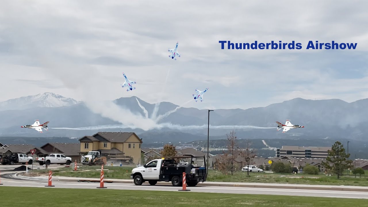 🛫 🛩️Airshow | Thunderbirds  | May 2021 | Colorado Springs | Colorado 