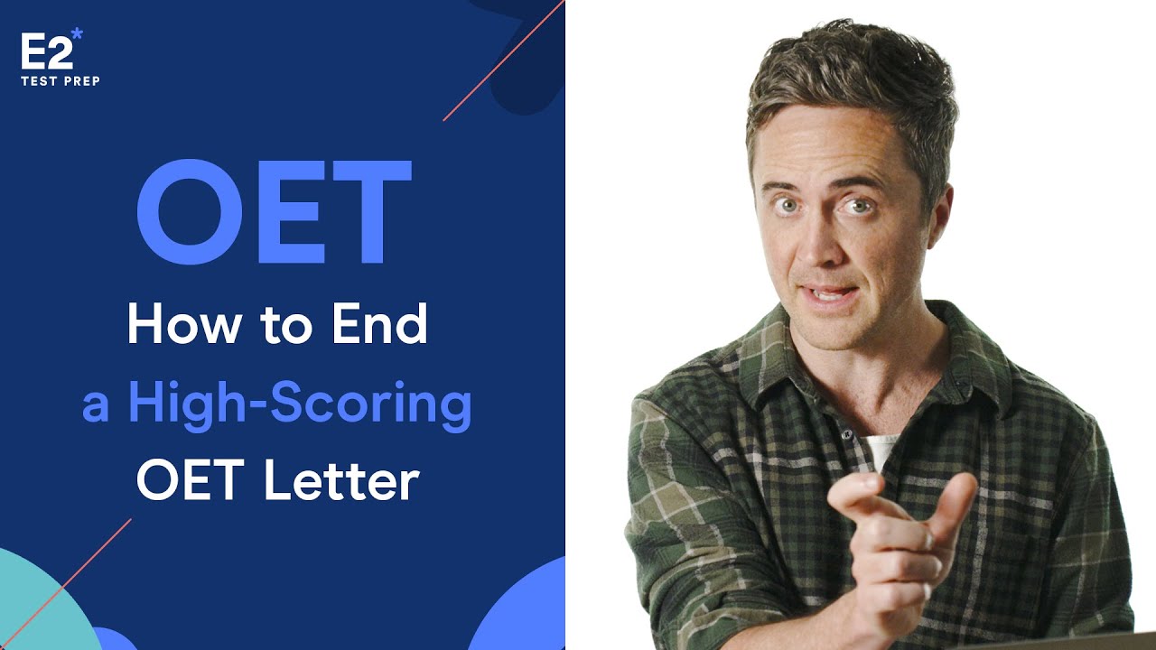 How to End a High-Scoring OET Letter