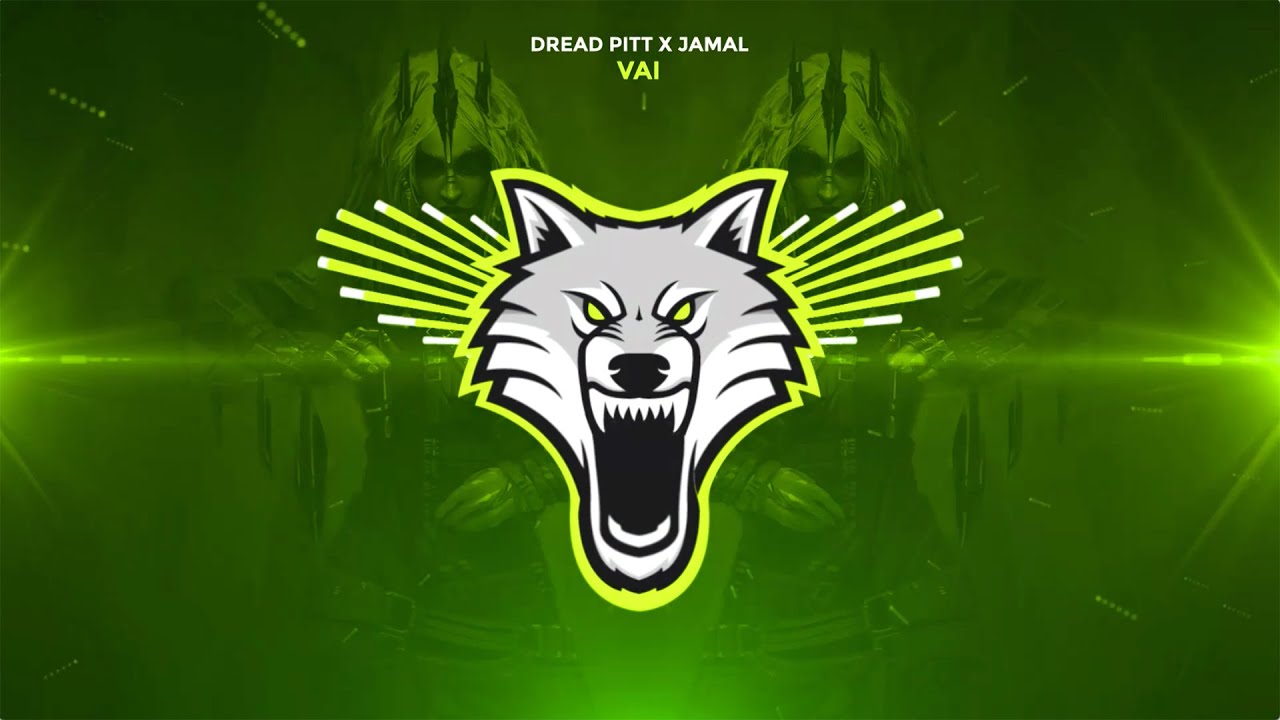Dread Pitt x JAMAL - VAI