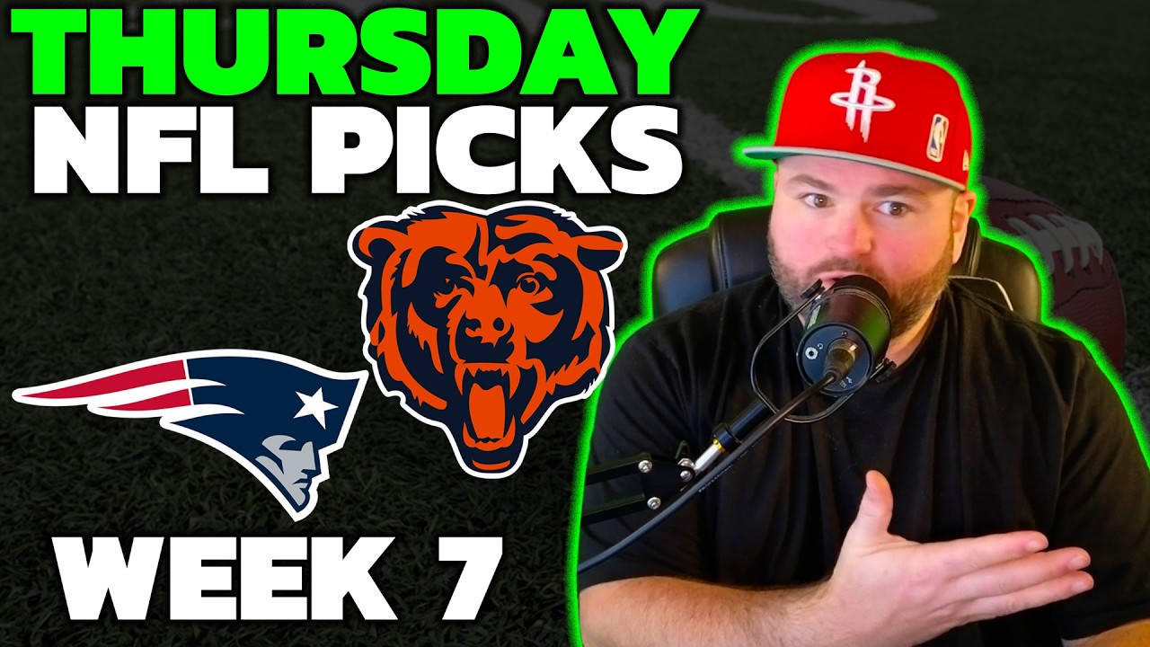 Patriots vs Bears Thursday Week 7 NFL Picks with Kyle Kirms - October 22nd