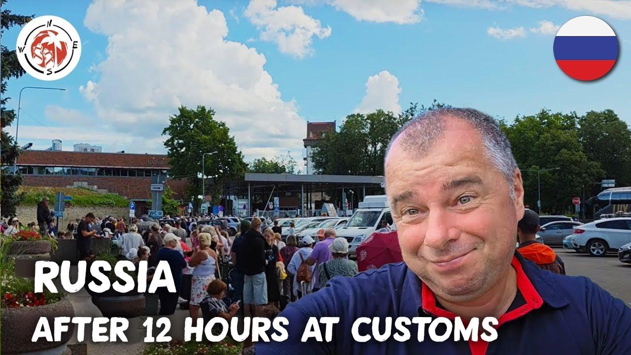 I Spent 12 Hours at the Russian Border! My First Impressions and How the Guards Treated Me