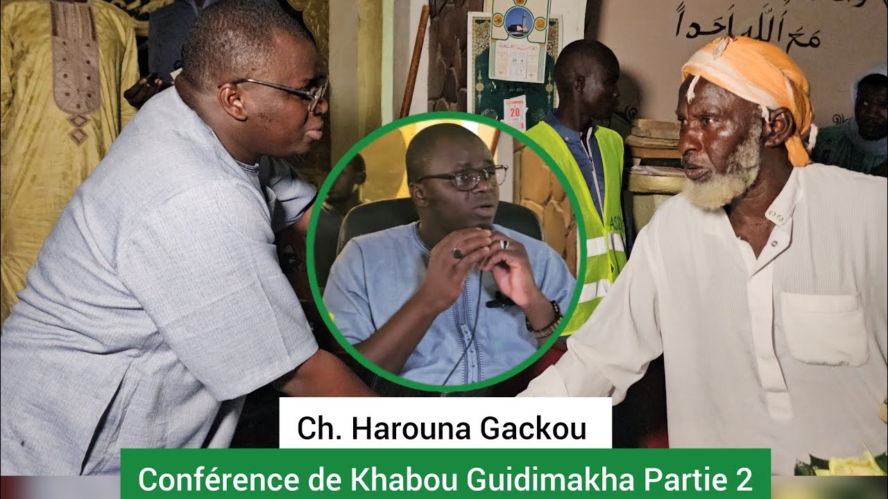 Ch. Harouna Gackou - Conférence de Khabou Guidimakha Partie 2 | abonnez-vous