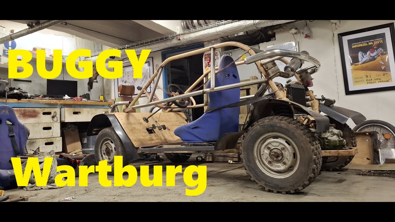 Koupil jsem Buggy z WARTBURGU