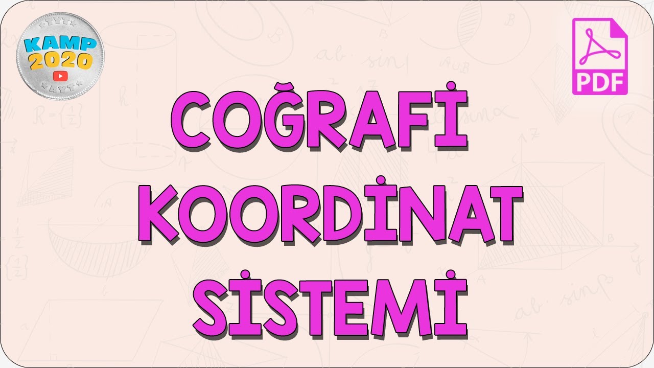 Coğrafi Koordinat Sistemi | Kamp2020