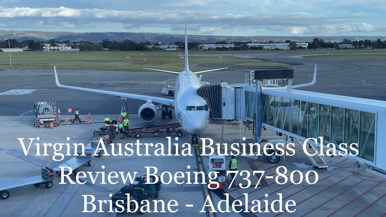 Virgin Australia Business Class Review Boeing 737-800 Brisbane To Adelaide