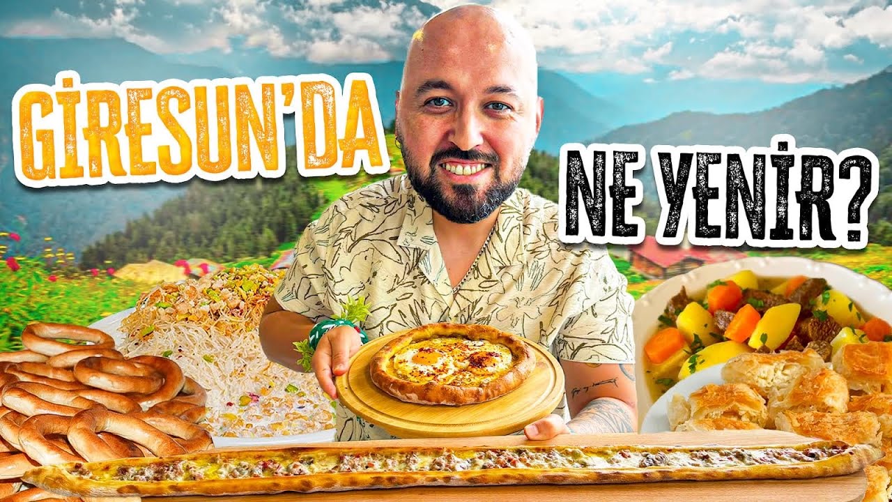 GİRESUN'DA NE YENİR?