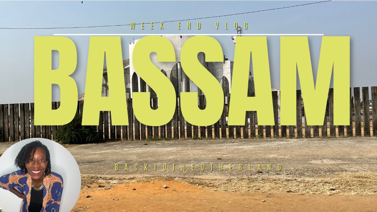 Vivre à Abidjan | La vie a Bassam. Week end vlog