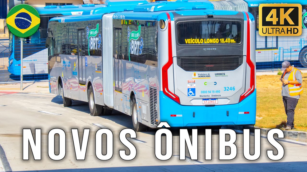 Novos Ônibus do BRT de Sorocaba/SP - Eu Fui Conferir #163