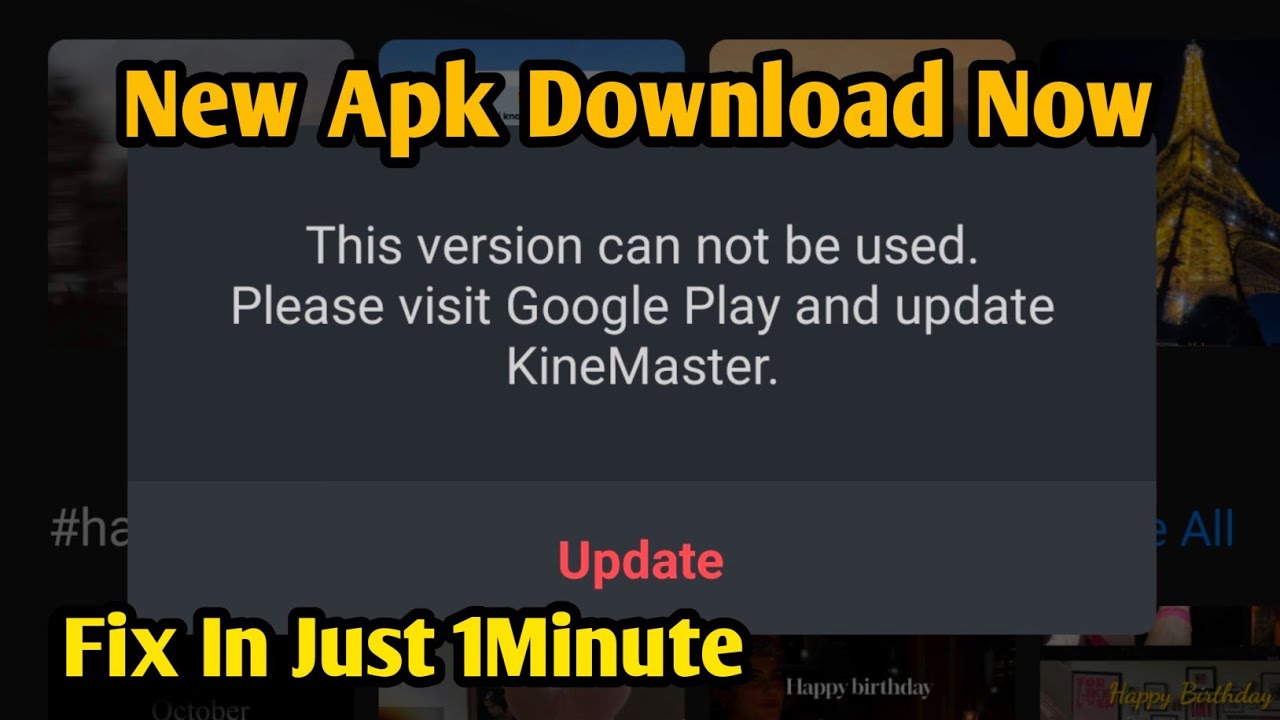 Kine Master Mod Apk Update Problem Fix| This Version Can Not Be Used Please Visit Google play and