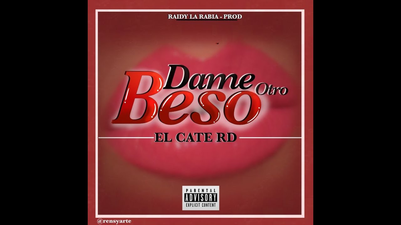 DAME OTRO BESO {RAIDY LA RABIA- PROD}
