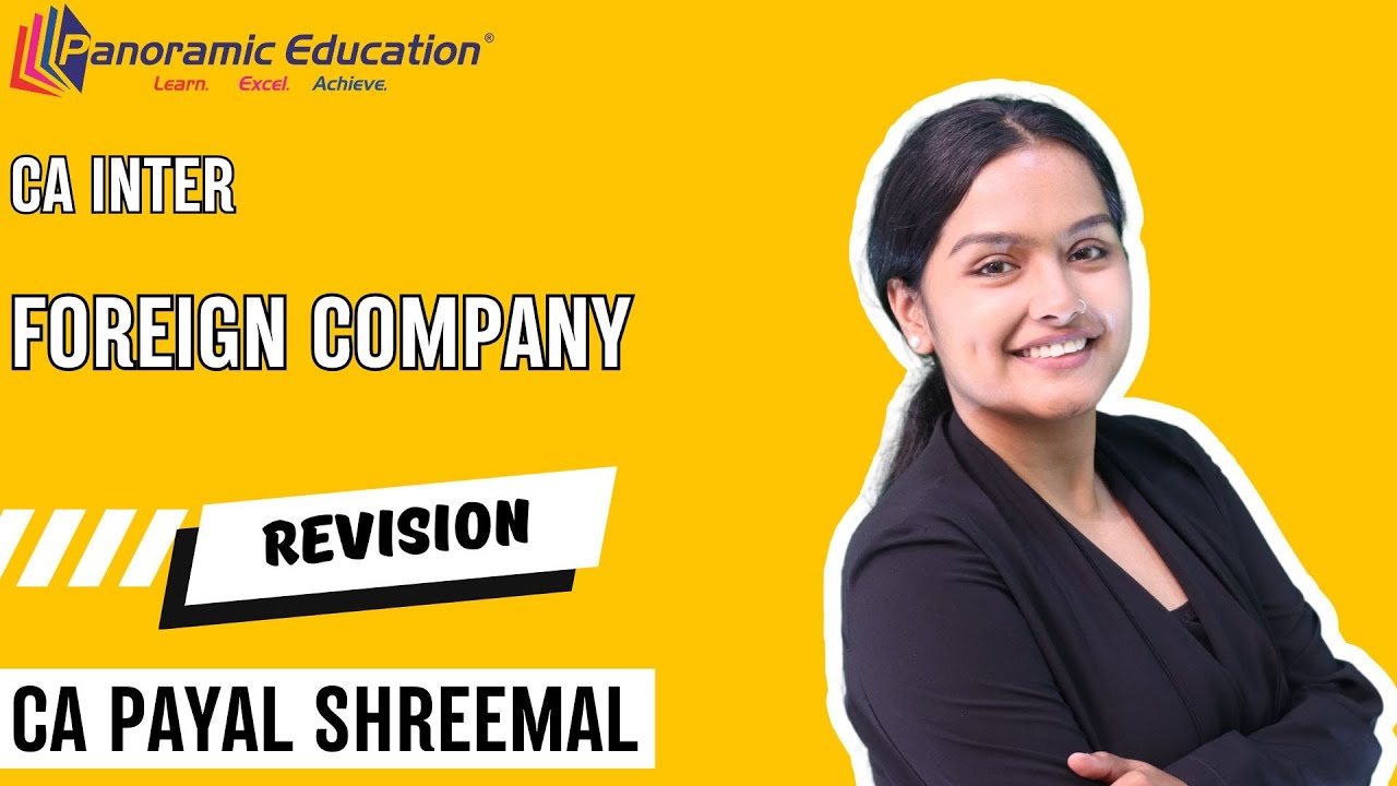 CA Inter Law | Revision | Foreign Company | CA Payal Shreemal