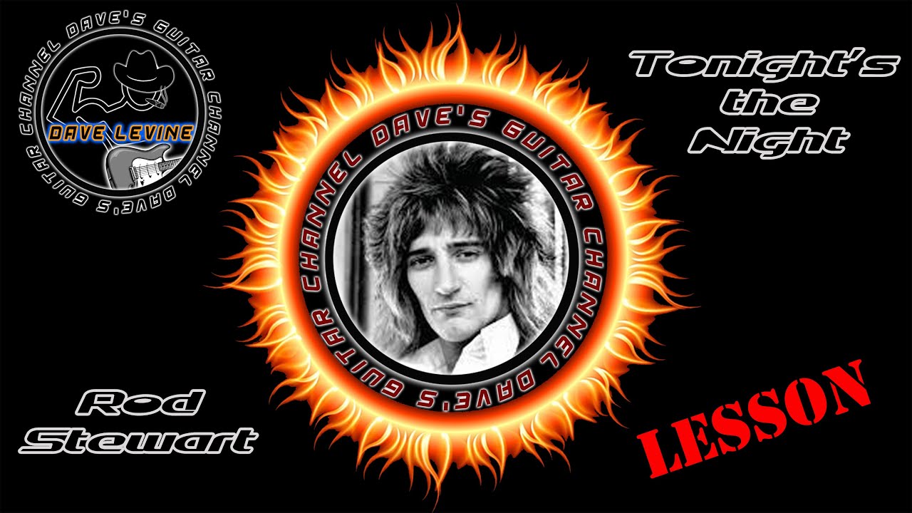 LESSON - Tonight's the Night by Rod Stewart