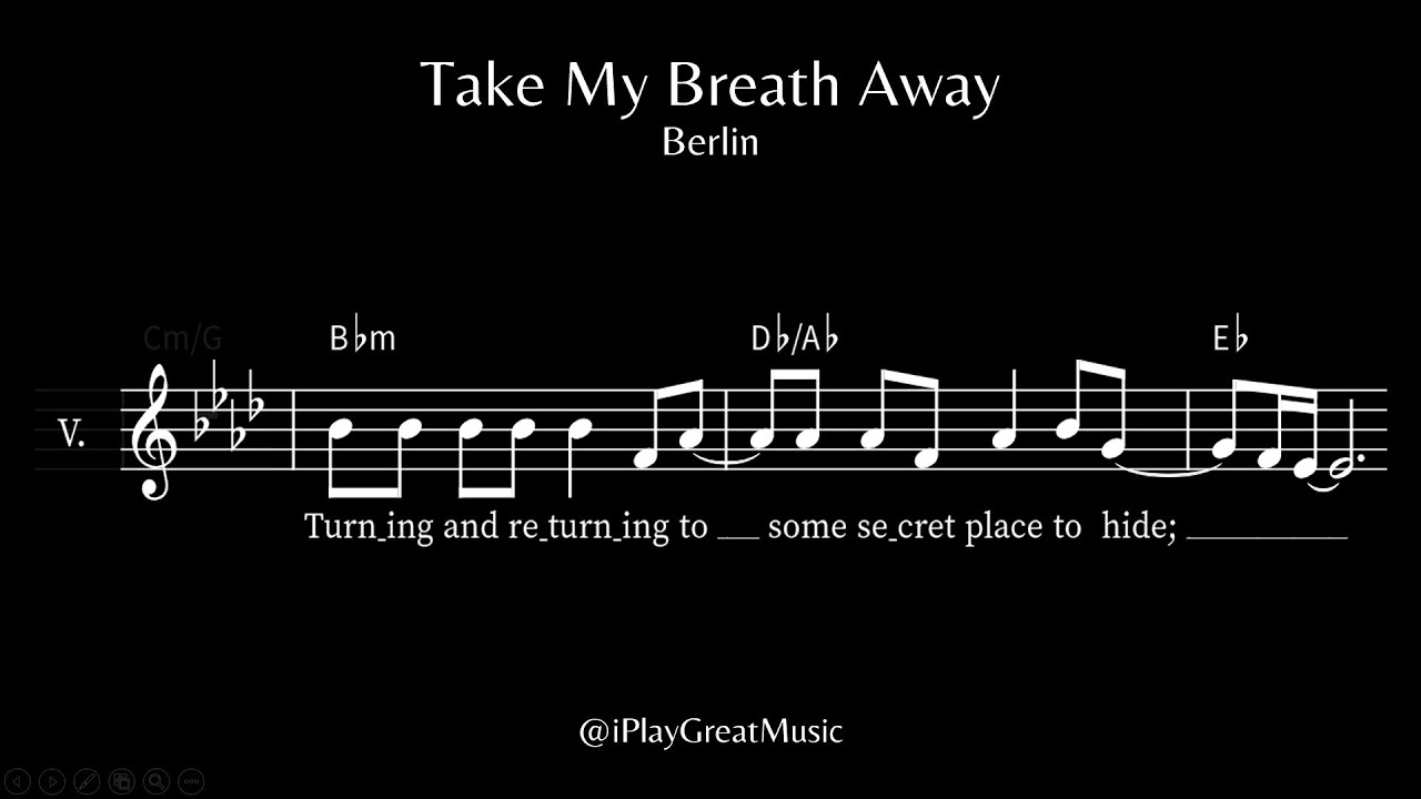 Take My Breath Away - Berlin - Transcription | new complete version