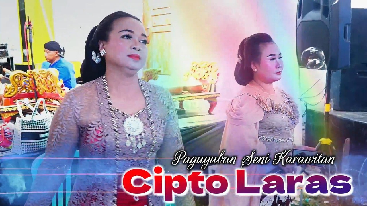 KARAWITAN CIPTO LARAS LIVE KANDANGREJO KLAMBU
