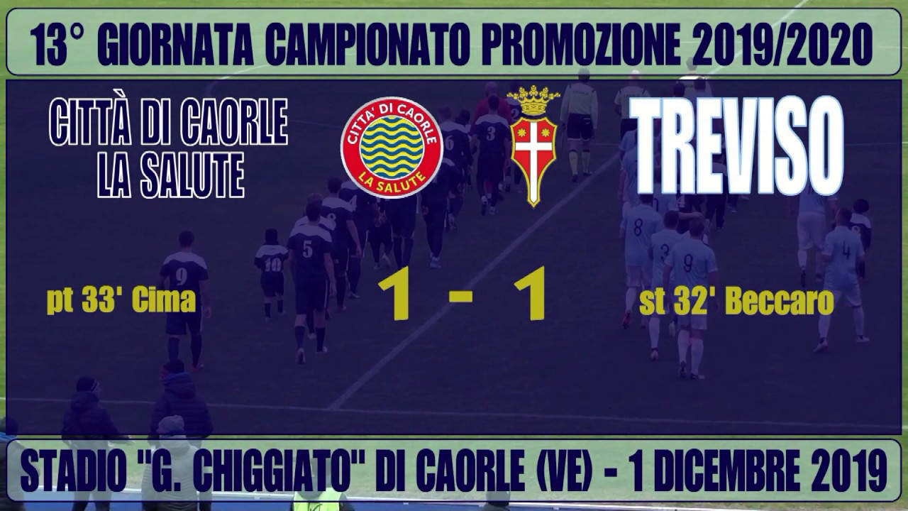 Città di Caorle/La Salute -Treviso 1-1, 13° giornata campionato Promozione 2019/2020