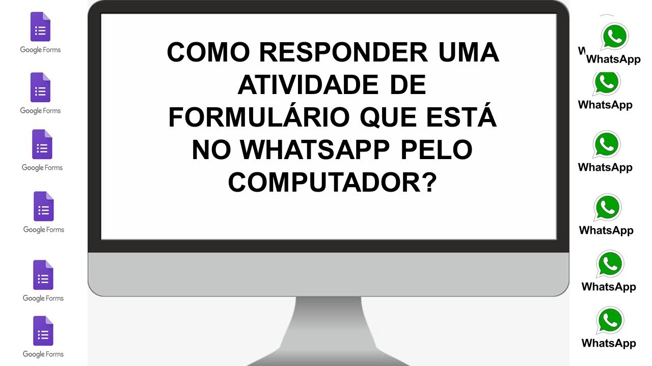 Como responder uma atividade de Formulário no WhatsApp pelo Computador? || Docência em Prática