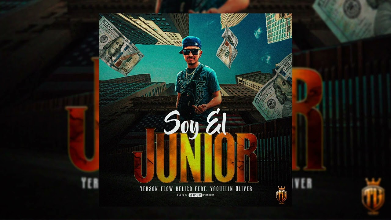Soy el Junior - Yaquelin Oliver x Yerson Flow Belico - (Audio Oficial)