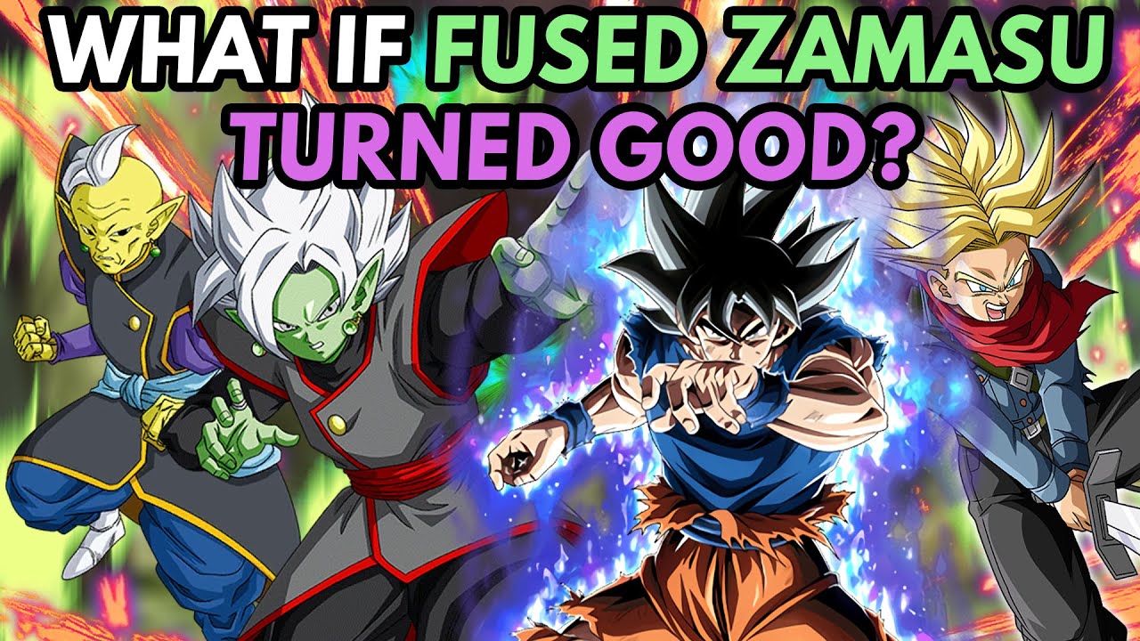 What if FUSED ZAMASU Turned GOOD? (WhIMs #18)