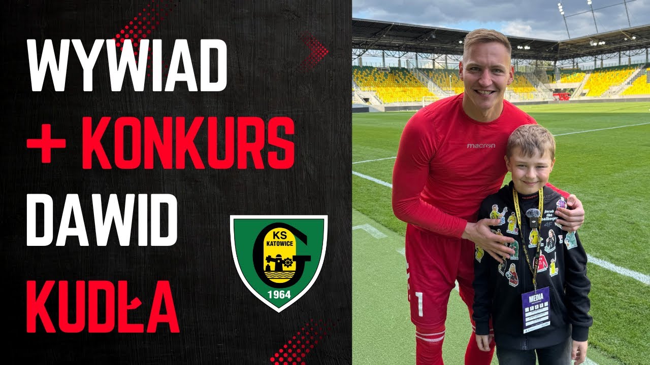 WYWIAD + KONKURS 🧤⚽ | Dawid Kudła (GKS Katowice) o początkach i tajemnicach szatni